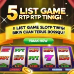 Slot RTP Tinggi bikin Cuan