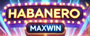 Game Slot Maxwin Habanero